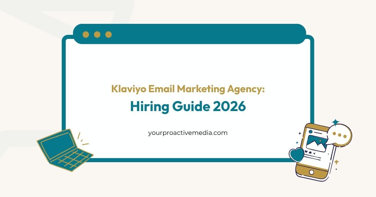Title screen for a blog post reading "Klaviyo Email Marketing Agency: Hiring Guide 2026" inside a mock browser window.